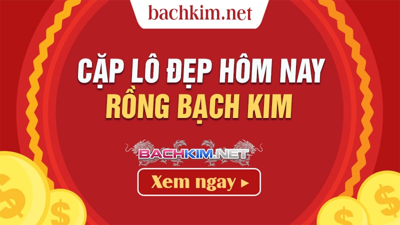 Cặp lô đẹp hôm nay