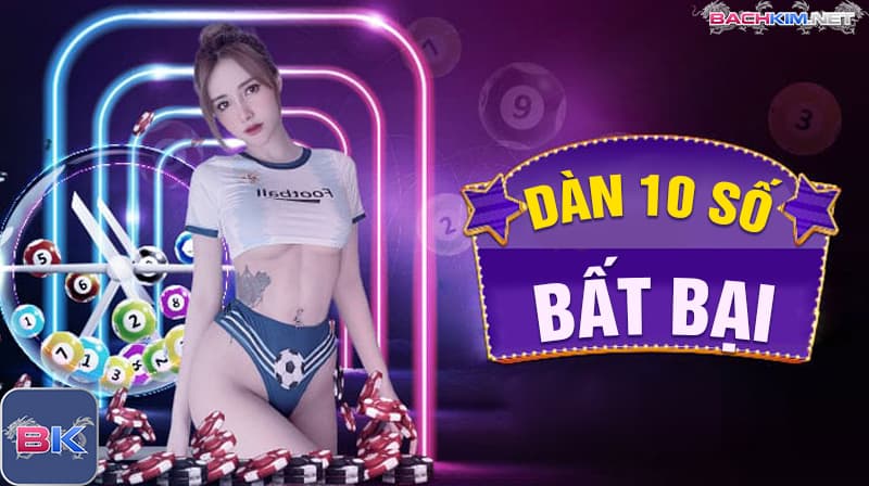 Dàn đề 10 số bất bại