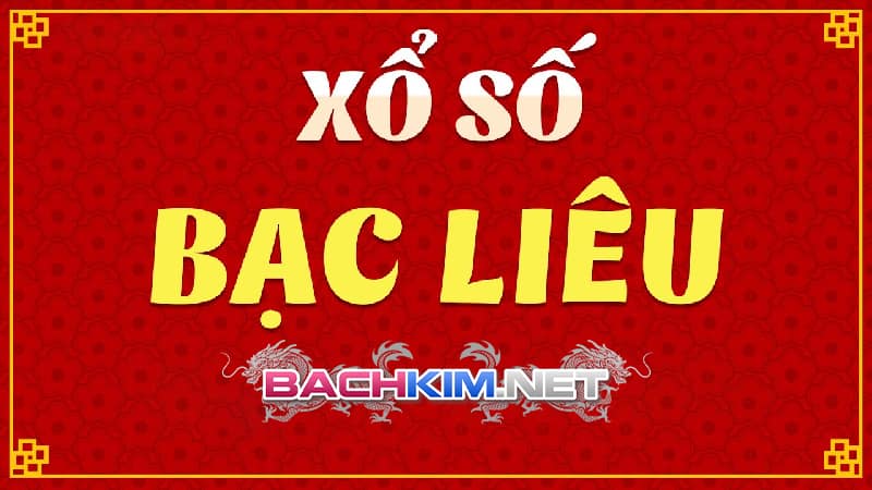 xổ số Bạc Liêu