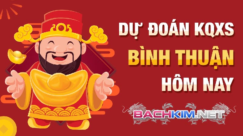 Dự đoán xổ số Bình Thuận