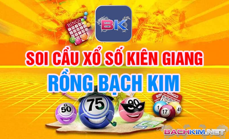 Dự đoán xổ số tỉnh Kiên Giang hàng ngày ở rbk