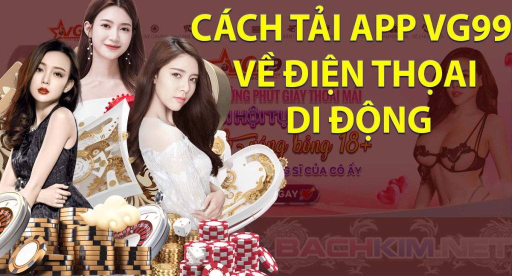 Tải App VG99 cho di động