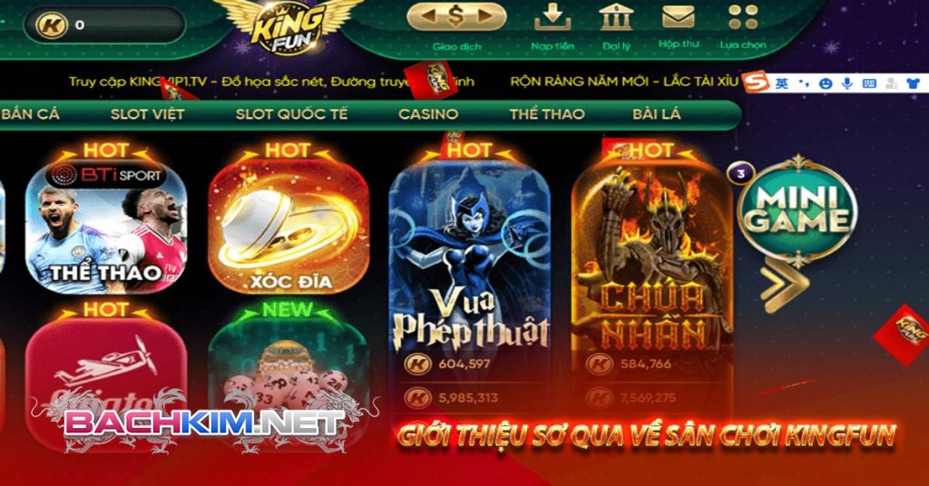 Giới thiệu sơ qua về sân chơi Kingfun