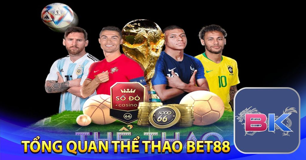 Tổng quan thể thao Bet88