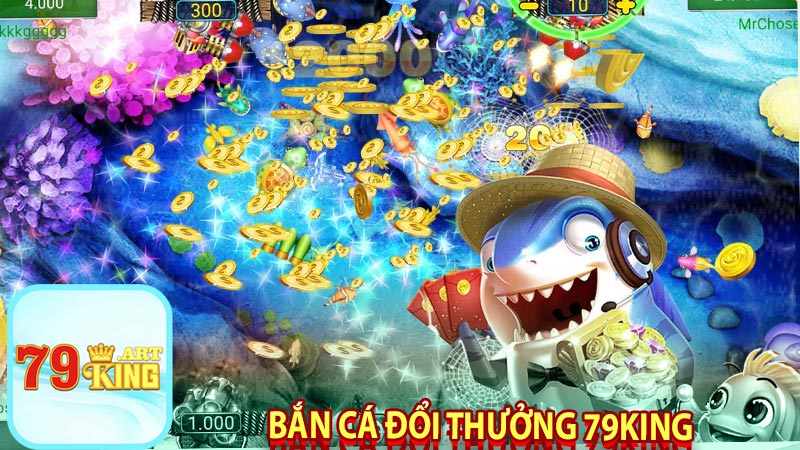 Bắn Cá Đổi Thưởng 79king