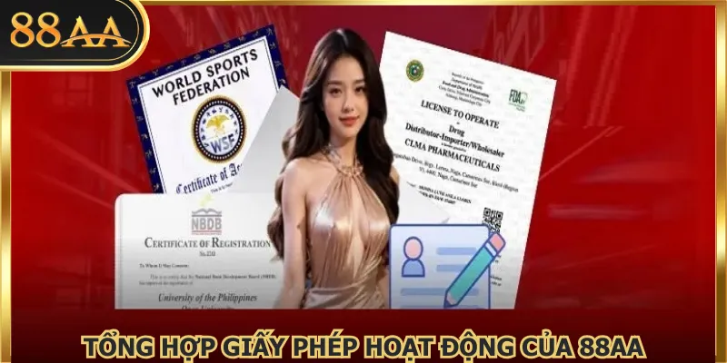 Tổng hợp giấy phép hoạt động hợp lệ từ 88AA năm 2026 